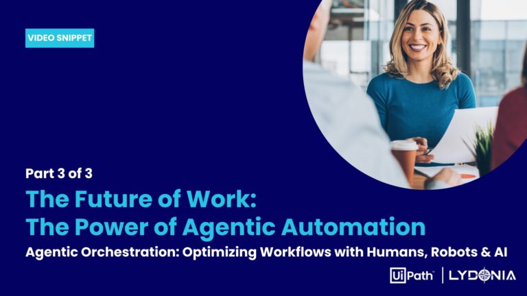 Part 3 of 3 Agentic Automation UiPath Webinar Cover