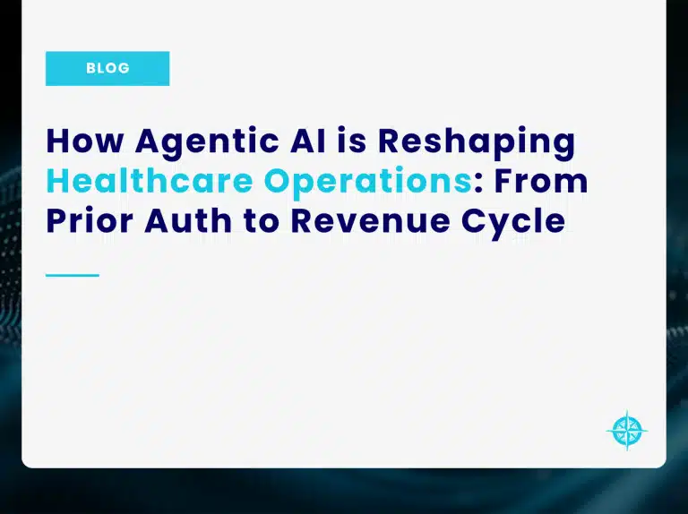 How Agentic AI is Reshaping Healthcare Operations From Prior Auth to Revenue Cycle TILE