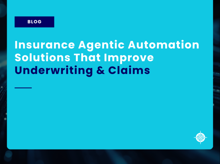 Insurance Agentic Automation Solutions That Improve Underwriting and Claims TILE